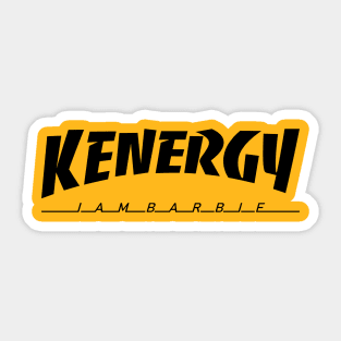 Kenergy I am Berbie Sticker